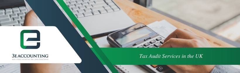 Tax Audit Services in the UK