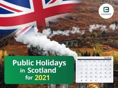 Scotland Public Holidays 2021