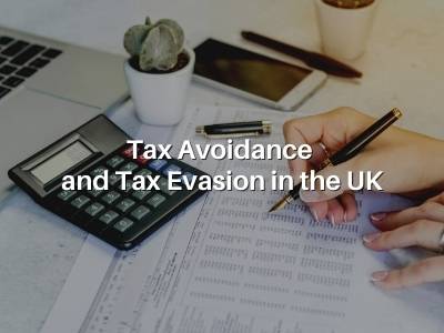 Tax Avoidance and Tax Evasion in the United Kingdom