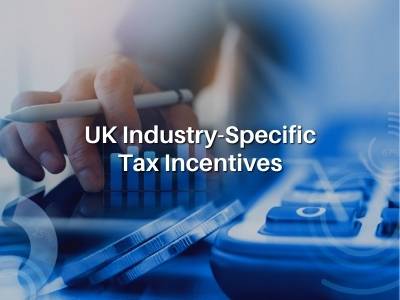 United Kingdom Industry-Specific Tax Incentives