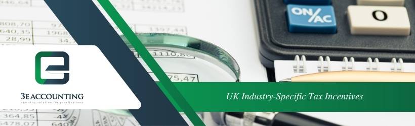 UK Industry-Specific Tax Incentives