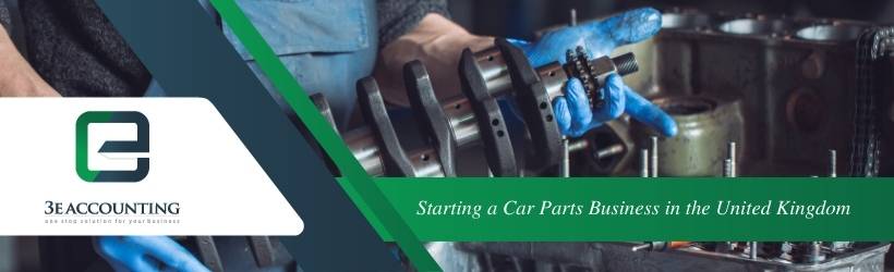 Starting a Car Parts Business in the United Kingdom