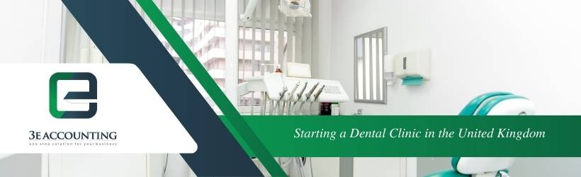 Starting a Dental Clinic in the United Kingdom