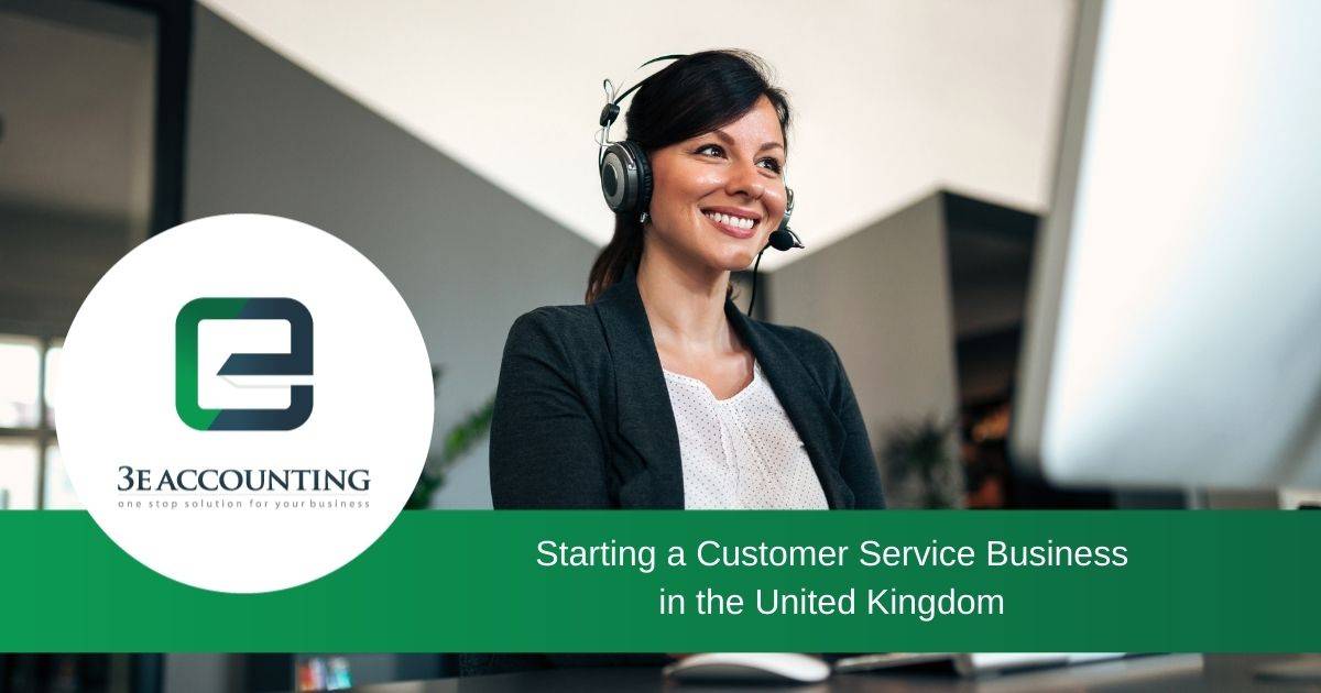 Starting a Customer Service Business in the United Kingdom