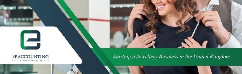 Starting a Jewellery Business in the United Kingdom