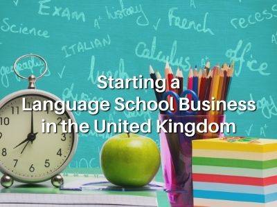 Starting a Language School Business in the United Kingdom