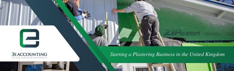 Starting a Plastering Business in the United Kingdom