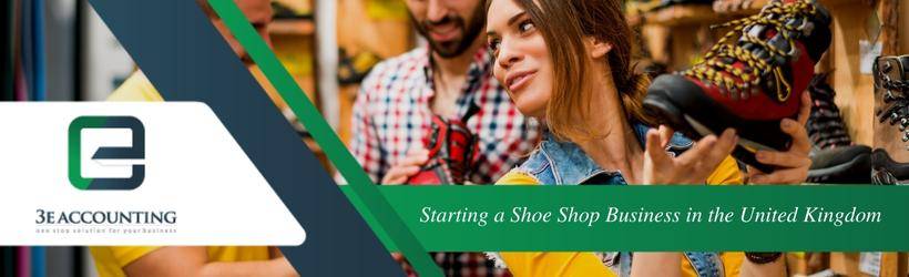 Starting a Shoe Shop Business in the United Kingdom