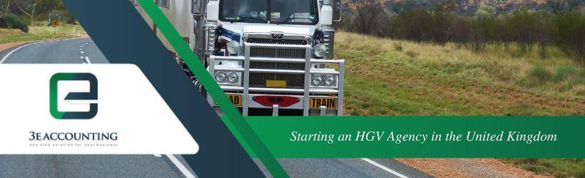 Starting an HGV Agency in the United Kingdom