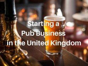 Starting a Pub Business in the United Kingdom