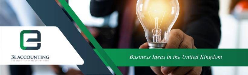 Business Ideas in the United Kingdom