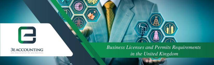 Business Licenses and Permits Requirements in the United Kingdom