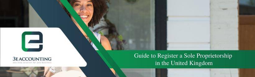 Guide to Register a Sole Proprietorship in the United Kingdom