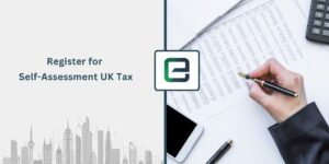 Register for Self-Assessment UK Tax